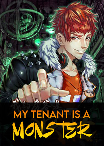 Cover of My Tenant Is a Monster
