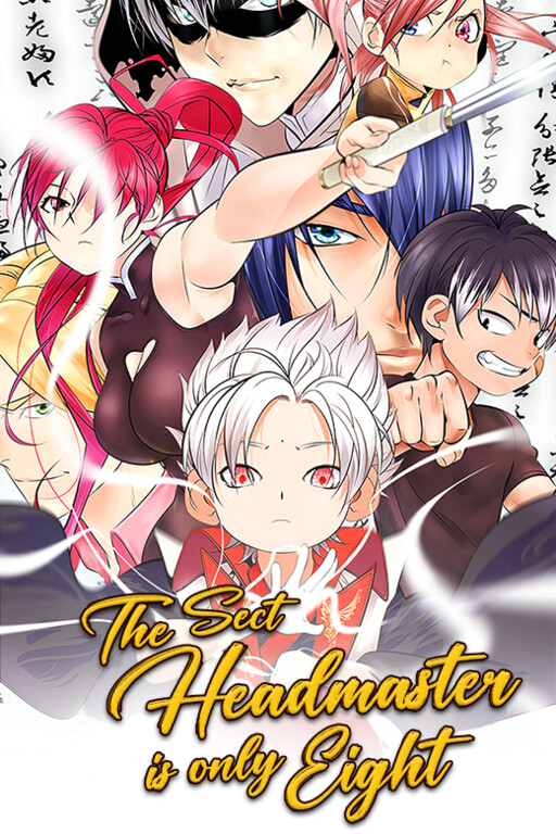 Cover of The Sect Headmaster is Only Eight