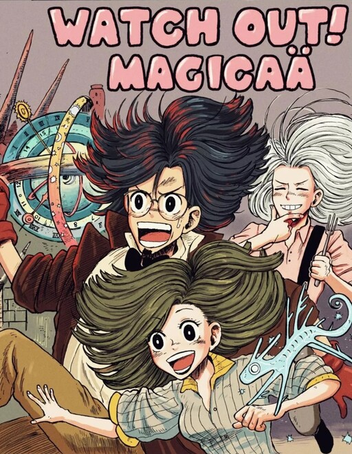 Cover of Watch out ! Magicaä