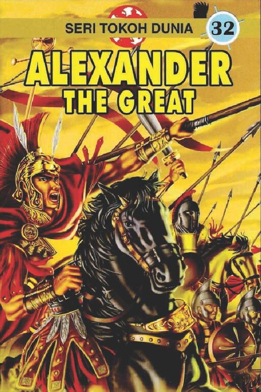 Cover of Seri Tokoh Dunia 32: Alexander The Great