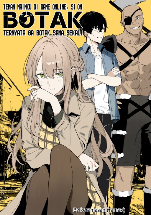 Cover of Teman Mainku di Game Online, si Om Botak, Ternyata ga Botak Sama Sekali