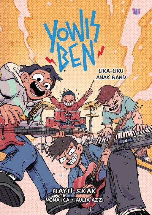 Cover of Yowis Ben: Lika-liku Anak Band