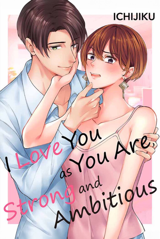 Cover of I Love You as You Are, Strong and Ambitious