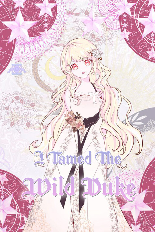 Cover of I Tamed the Wild Duke