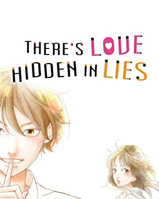 Cover of There’s Love Hidden in Lies