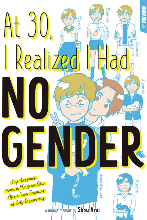 Cover of At 30, I Realized I Had No Gender