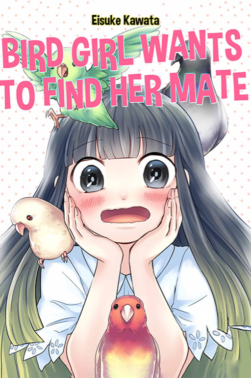 Cover of Bird Girl Wants to Find Her Mate
