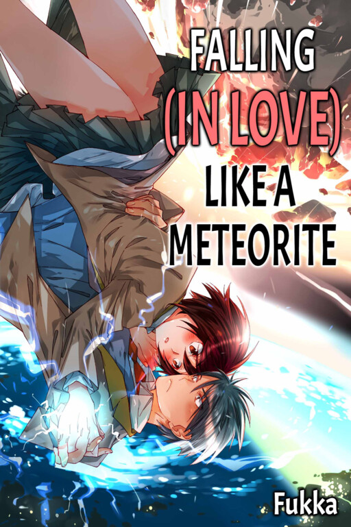 Cover of Falling (in Love) Like a Meteorite