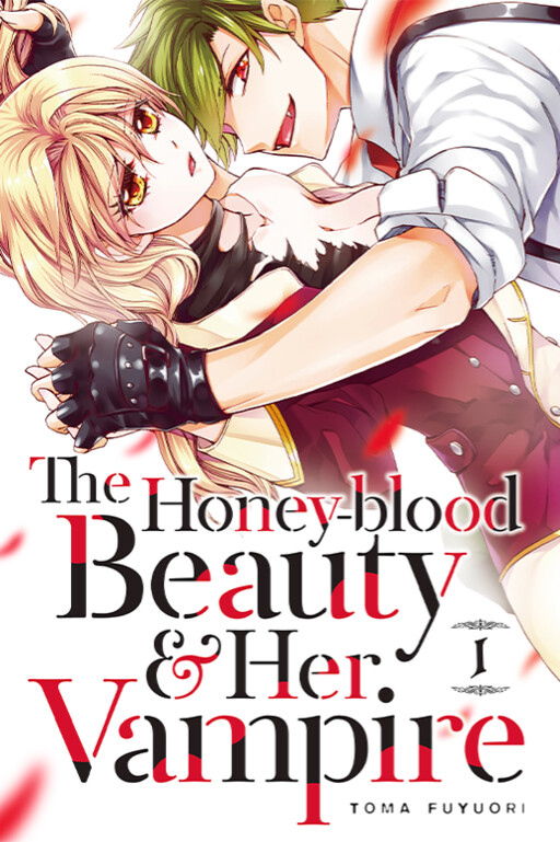 Cover of The Honey-blood Beauty & Her Vampire
