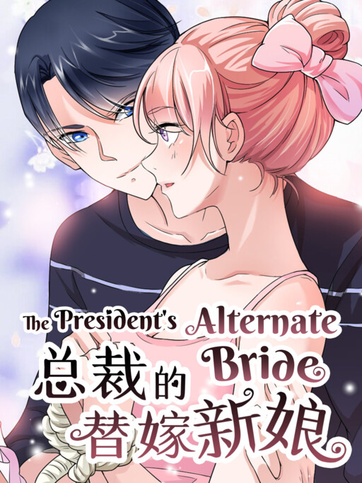 Cover of The President's Alternate Bride