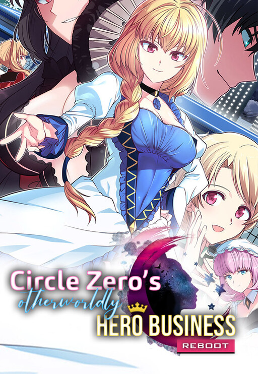 Cover of Circle Zero's Otherworldly Hero Business: Reboot