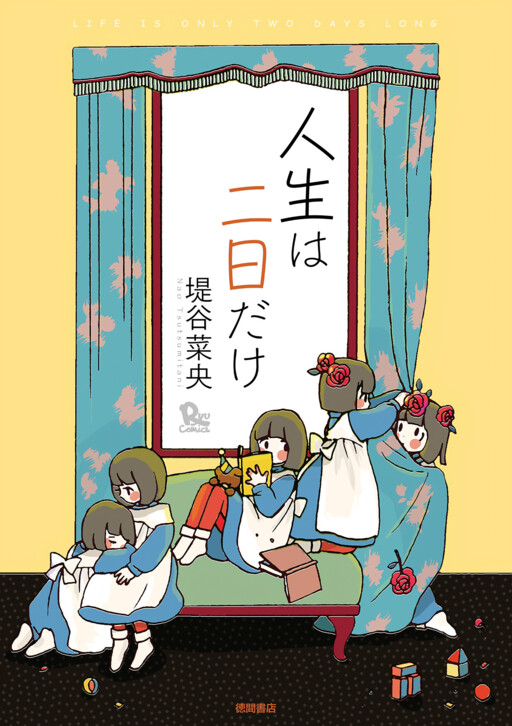Cover of Life Is Only Two Days Long