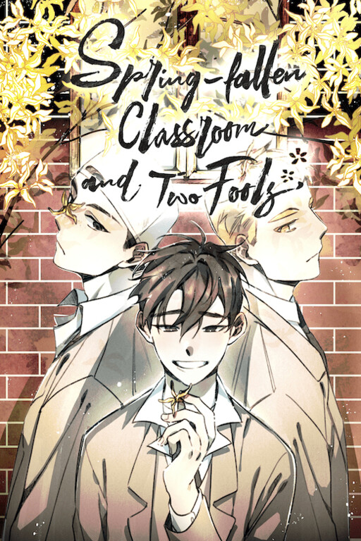 Cover of Spring-Fallen Classroom And Two Fools
