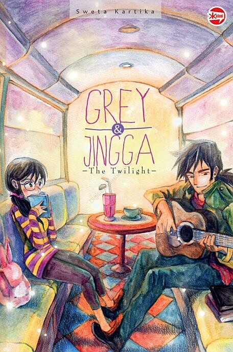 Cover of Grey & Jingga: The Twilight