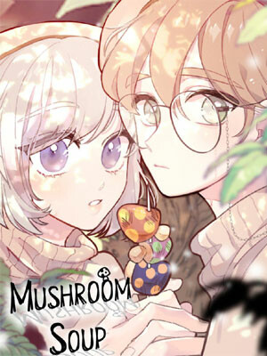 Cover of Mushroom Soup