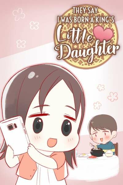 Cover of They Say I Was Born a King's Little Daughter