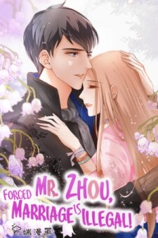 Cover of Mr. Zhou, Forced Marriage Is Illegal!