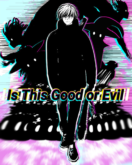 Cover of Is This Good or Evil?