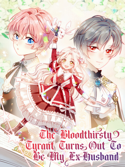 Cover of The Bloodthirsty Tyrant Turns out to Be My Ex-Husband