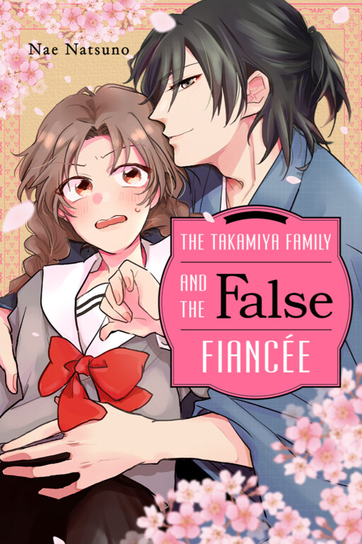 Cover of The Takamiya Family and the False Fiancée