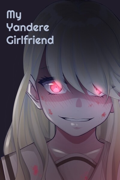 Cover of My Yandere Girlfriend