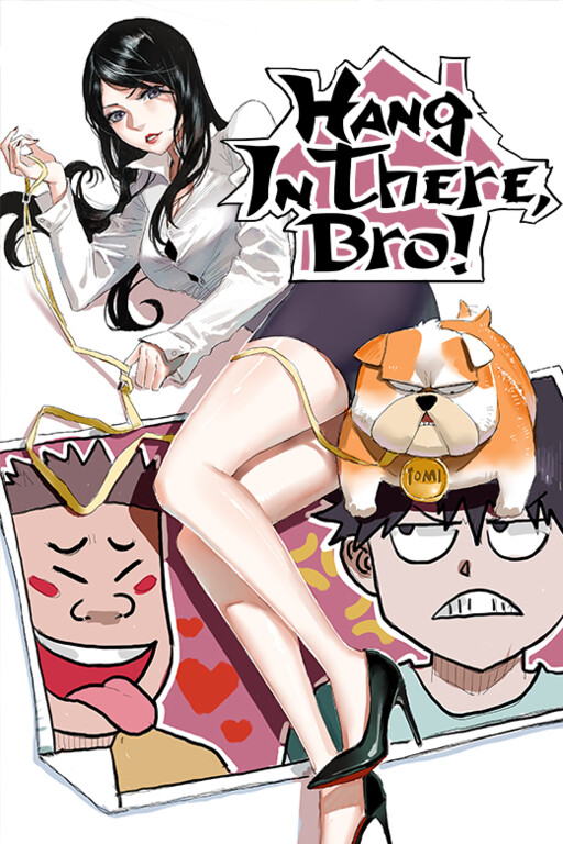 Cover of Hang In There, Bro!