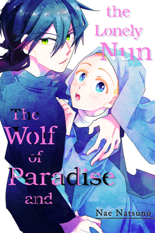 Cover of The Wolf of Paradise and the Lonely Nun