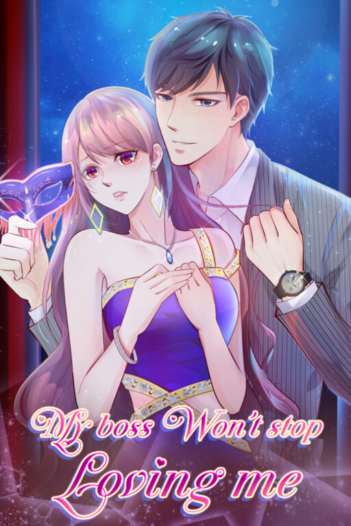 Cover of My Boss Won't Stop Loving Me