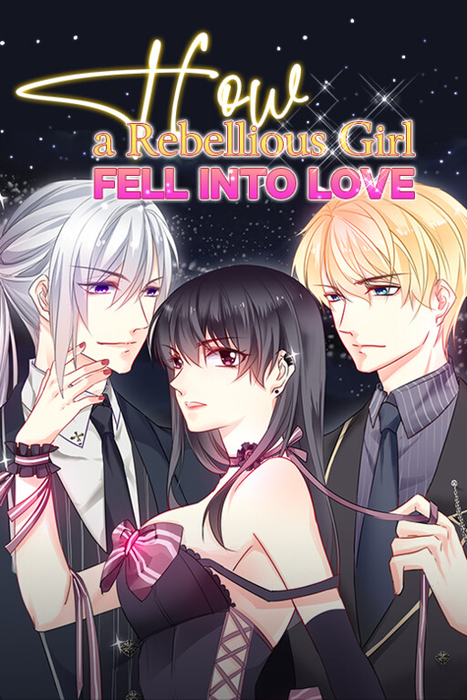 Cover of How a Rebellious Girl Fell into Love