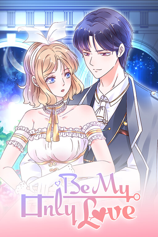 Cover of Be My Only Love