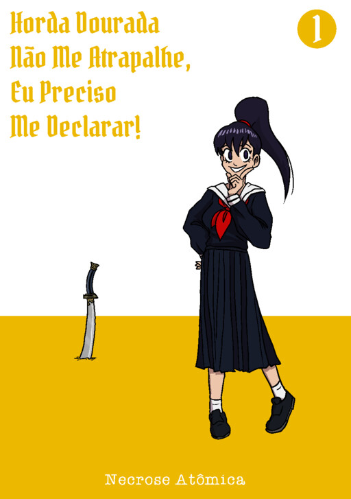 Cover of Horda Dourada Não Me Atrapalhe, Eu Preciso Me Declarar!